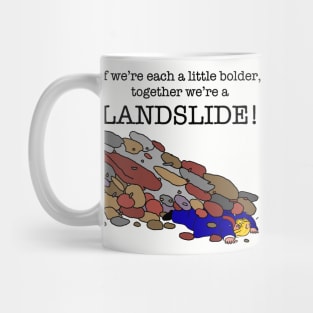 BOLDER (1) Mug